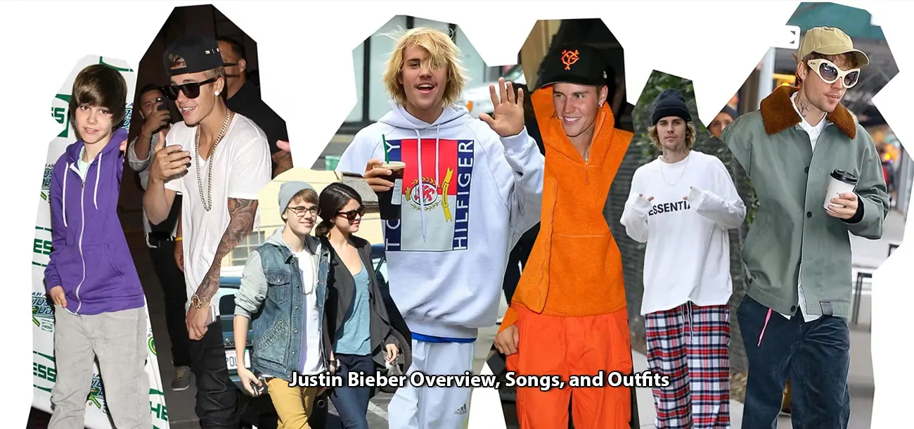 Justin Bieber Overview, Songs, & Outfits